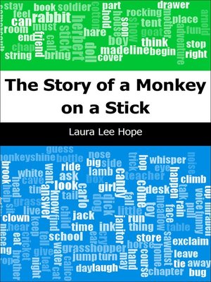 cover image of The Story of a Monkey on a Stick